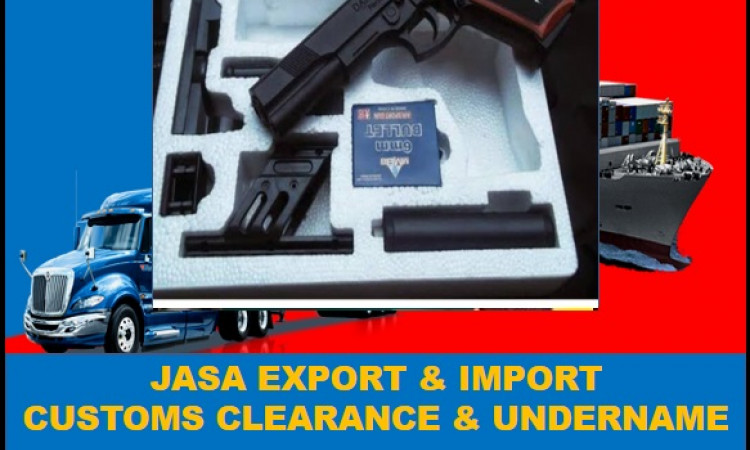 UNDERNAME | Forwader import |Jasa Import AIR SPORT GUN| DOOR TO DOOR  | COSTUME CLEARANCE  | 081381555813| Fia Prakoso